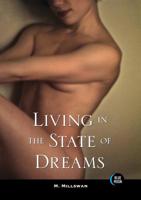 Living in the State of Dreams 1562015230 Book Cover