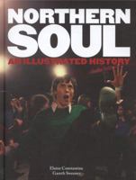 Northern Soul: An Illustrated History 0753541912 Book Cover
