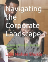 Navigating the Corporate Landscape: Mastering Affairs for Strategic Advantage B0F88N4RFP Book Cover