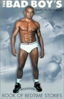 The Bad Boy's Book of Bedtime Stories 187374160X Book Cover