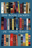 The Book Jackets of Ismar David A Calligraphic Legacy 1933360518 Book Cover
