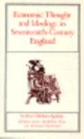 Economic Thought and Ideology in Seventeenth Century England (Studies of the Russian Institute, Columbia University) 0691007799 Book Cover
