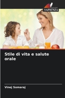 Stile di vita e salute orale (Italian Edition) 6207899113 Book Cover