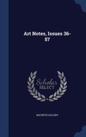 Art Notes, Issues 36-57 1022663704 Book Cover