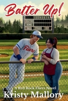 Batter Up! 1069437824 Book Cover