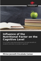 Influence of the Nutritional Factor on the Cognitive Level 6206953289 Book Cover
