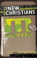 Mettle for New Christians 1853454591 Book Cover