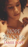 Hope Blooms 1496708687 Book Cover