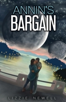 Annin's Bargain 1942528043 Book Cover