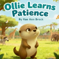 Ollie Learns Patience B0GHN5HZBJ Book Cover