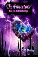 The Protectors 1490983430 Book Cover