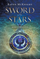 Sword of Stars: Book 2: Cursed Fates 1665757310 Book Cover