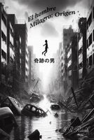 EL HOMBRE MILAGRO 6072946038 Book Cover