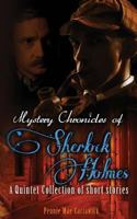 Mystery Chronicles of Sherlock Holmes 1515285510 Book Cover
