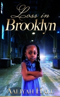 Loss in Brooklyn 0998715468 Book Cover