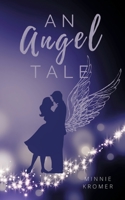 An Angel Tale 3755782944 Book Cover