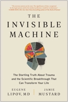 The Invisible Machine 163774160X Book Cover