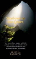 shadows in the quiet B0DVYRTTKX Book Cover