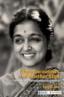 Close Encounters of Another Kind: Women and Development Economics 9352807715 Book Cover