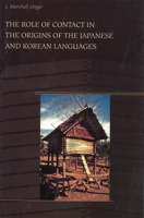 The Role of Contact in the Origins of the Japanese and Korean Languages 0824832795 Book Cover
