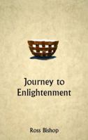 Journey to Enlightenment 0966982223 Book Cover