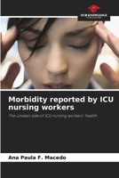 Morbidity reported by ICU nursing workers 6206014177 Book Cover
