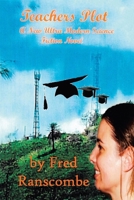 Teachers Plot 1664102388 Book Cover
