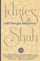 Sufi Thought and Action: An Anthology of Important Papers (Sufi Research Series) 0863040519 Book Cover
