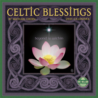 Celtic Blessings 2021 Wall Calendar: Illuminations by Michael Green 1631366416 Book Cover