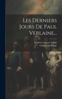 Les Derniers Jours de Paul Verlaine... 1022281615 Book Cover