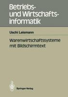 Warenwirtschaftssysteme Mit Bildschirmtext 3540518444 Book Cover