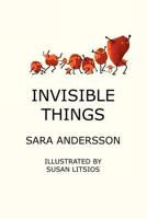 Invisible Things 1469985713 Book Cover