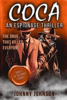 Coca: The drug that killed everyone B0DPFT26JJ Book Cover