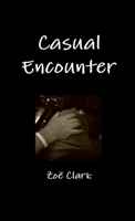 Casual Encounter 1105679098 Book Cover