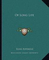 Of Long Life 1162911646 Book Cover