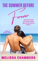 The Summer Before Forever 1682812820 Book Cover