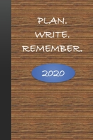 Plan, write, remember 2020: JOURNAL PAPER FOR WRITING 1673210511 Book Cover