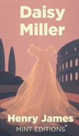 Daisy Miller by Henry James: Adapted by Joseph Cowley B0G6RTHC9K Book Cover