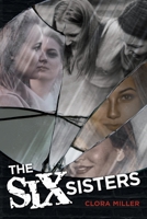 The Six Sisters 1643456571 Book Cover