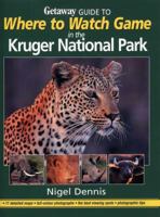 Where to Watch Game in the Kruger National Park 0624038858 Book Cover