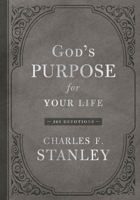 God's Purpose for Your Life: 365 Devotions 1400219655 Book Cover