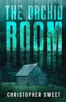 The Orchid Room 1777685583 Book Cover