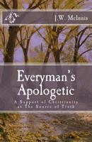 Everyman's Apologetic 1475031696 Book Cover