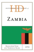 Historical Dictionary of Zambia 1538146010 Book Cover