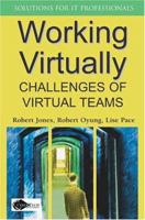 Working Virtually: Challenges of Virtual Teams 1591405858 Book Cover