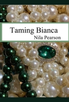 Taming Bianca B08HTXVV4M Book Cover