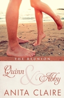 Quinn and Abby - The Reunion B0DT7VF9QK Book Cover