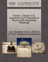 Fenner v. Boykin U.S. Supreme Court Transcript of Record with Supporting Pleadings 1270095048 Book Cover