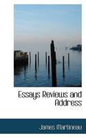 Essays Reviews and Address 0530984601 Book Cover