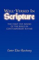 Well-Versed in Scripture 1441549951 Book Cover
